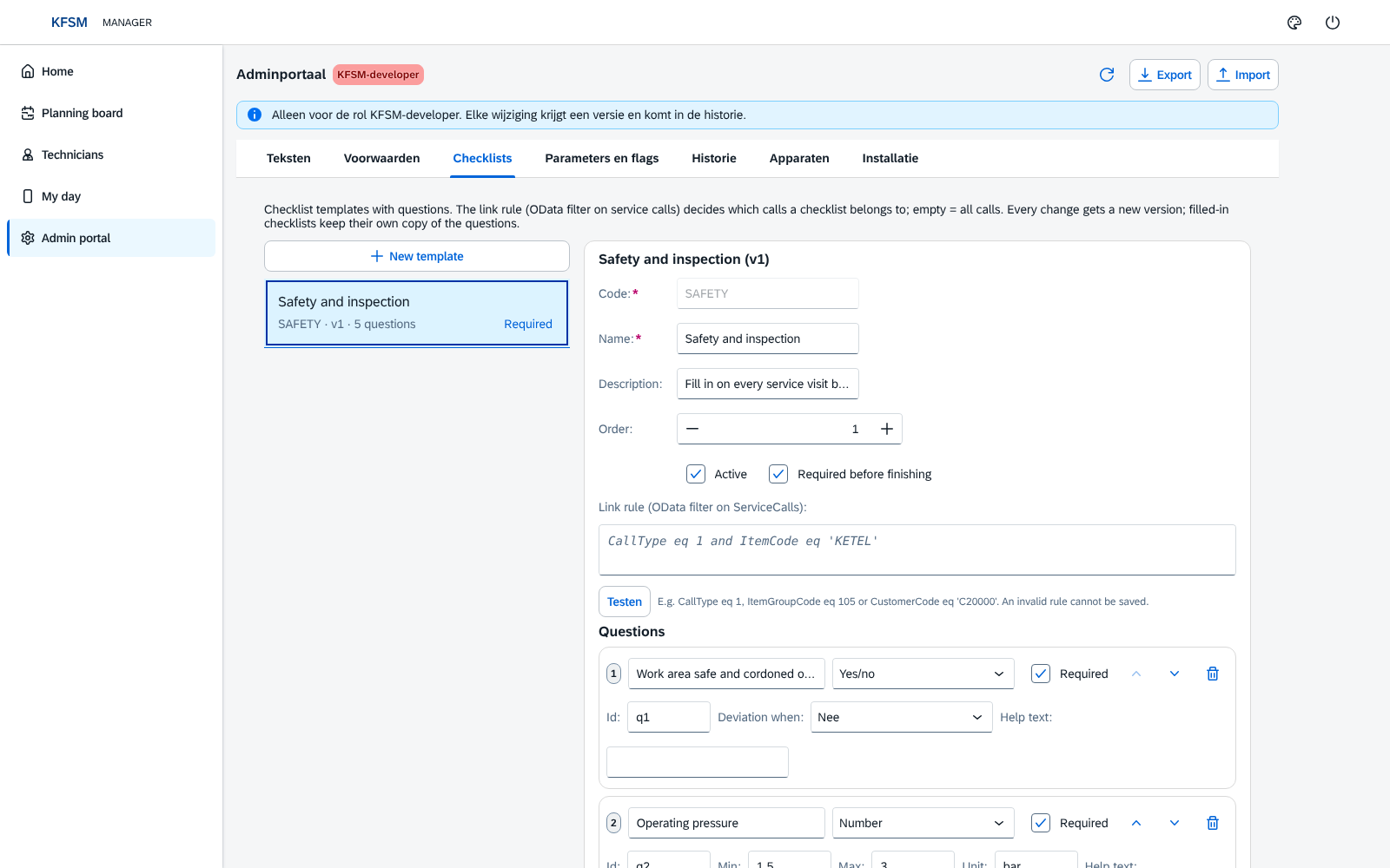 The admin portal with a checklist template: name, link rule and questions with type, limits and deviation
