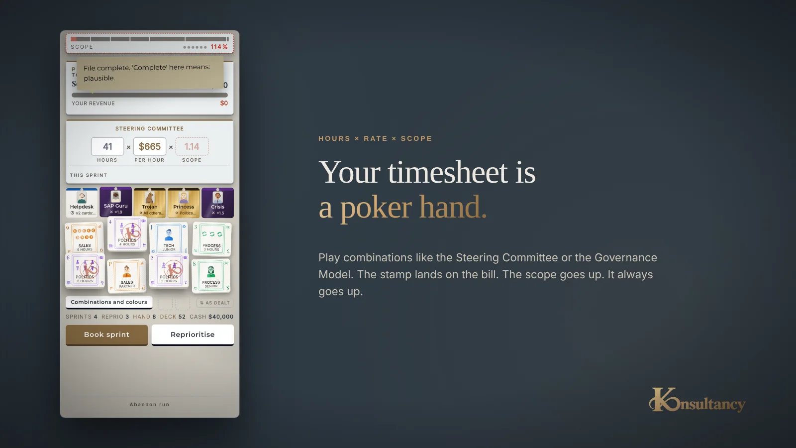 Your timesheet is a poker hand: five cards selected on the playing field, the team as passes with faces, and the sum hours × rate × scope.